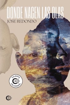 DONDE NACEN LAS OLAS / JOSE REDONDO