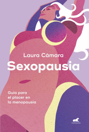 SEXOPAUSIA / LAURA CAMARA