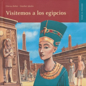 VISITEMOS A LOS EGIPCIOS