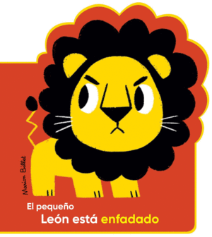 PEQUEÑO LEON ESTA ENFADADO, EL