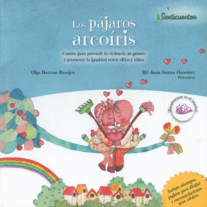 PAJAROS ARCOIRIS, LOS  :