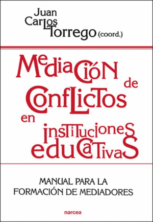 MEDIACION DE CONFLICTOS EN INSTITUCIONES EDUCATIVAS