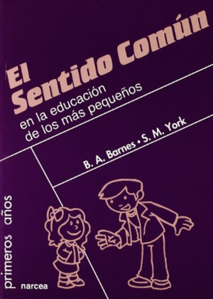 SENTIDO COMUN EN LA EDUCACION DE LOS MAS PEQUEÑOS, EL