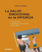 SALUD EMOCIONAL EN LA INFANCIA, LA