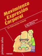 MOVIMIENTO Y EXPRESION CORPORAL EN EDUCACION INFANTIL