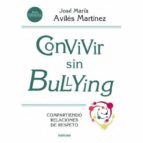 CONVIVIR SIN BULLYING