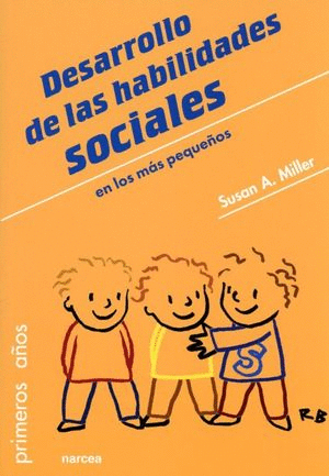 DESARROLLO DE LAS HABILIDADES SOCIALES EN LOS MAS PEQUEÑOS