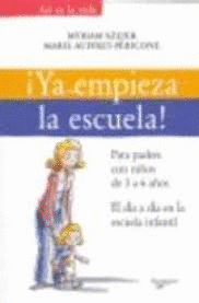 ¡YA EMPIEZA LA ESCUELA!