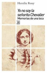 YO NO SOY LA SEÑORITA CHEVALIER: