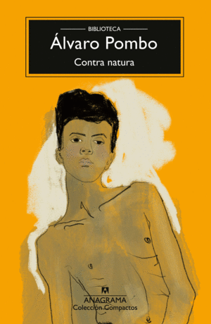 CONTRA NATURA / ALVARO POMBO