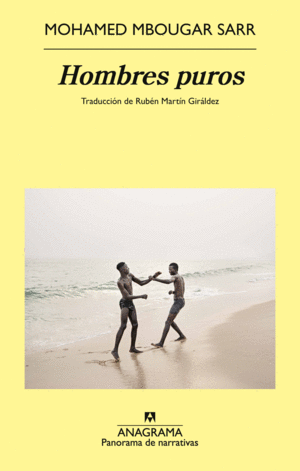 HOMBRES PUROS / MOHAMED MBOUGAR SARR