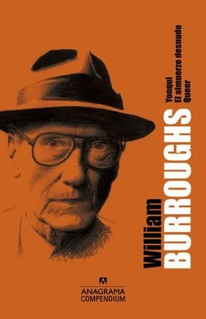 YONQUI / EL ALMUERZO DESNUDO / QUEER / WILLIAM BURROUGHS