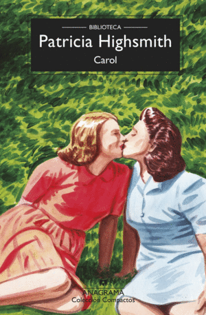 CAROL / PATRICIA HIGHSMITH