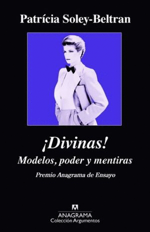 DIVINAS. MODELOS PODER Y MENTIRAS