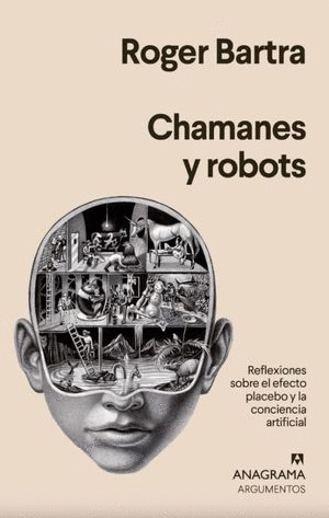 CHAMANES Y ROBOTS :