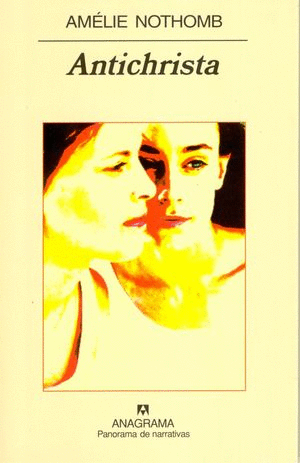 ANTICHRISTA / AMELIE NOTHOMB