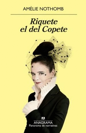 RIQUETE EL DEL COPETE / AMELIE NOTHOMB