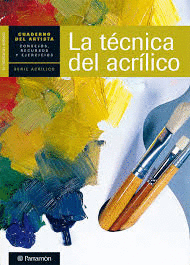 TECNICA DEL ACRILICO, LA