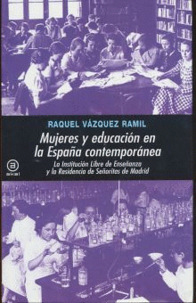 MUJERES Y EDUCACION EN LA ESPAÑA CONTEMPORANEA.