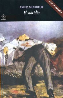 SUICIDIO, EL / EMILE DURKHEIM