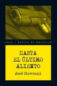 HASTA EL ULTIMO ALIENTO.