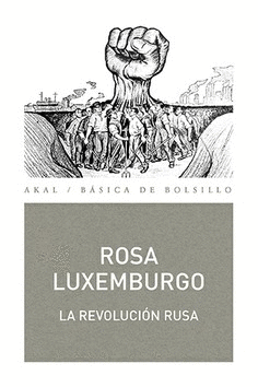 REVOLUCION RUSA, LA / ROSA LUXEMBURGO