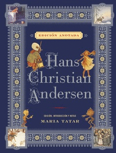 HANS CHRISTIAN ANDERSEN. EDICION ANOTADA