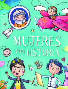 MUJERES CON HISTORIA.