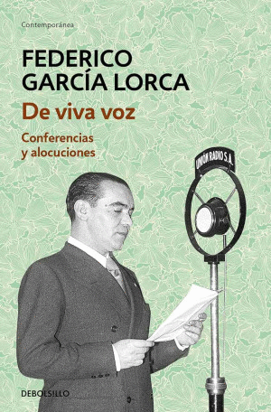 DE VIVA VOZ / FEDERICO GARCÍA LORCA