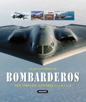 ATLAS ILUSTRADO DE BOMBARDEROS: