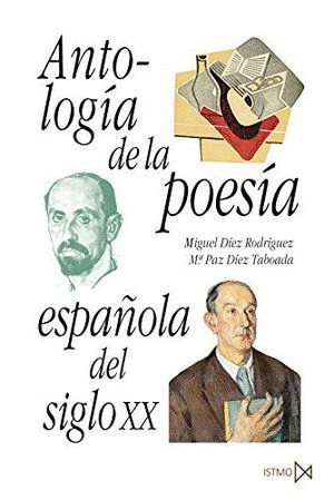 ANTOLOGIA DE LA POESIA ESPAÑOLA DEL SIGLO XX