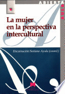 MUJER EN LA PERSPECTIVA INTERCULTURAL, LA