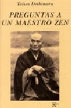 PREGUNTAS A UN MAESTRO ZEN