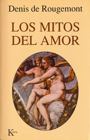 MITOS DEL AMOR, LOS