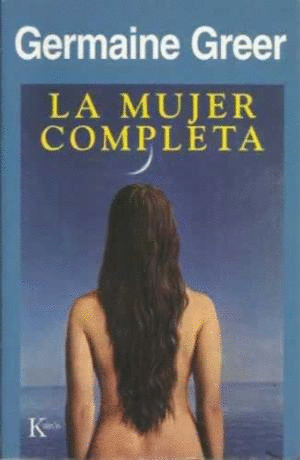 MUJER COMPLETA, LA