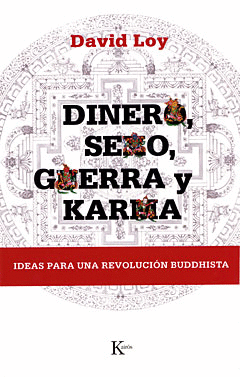 DINERO, SEXO, GUERRA Y KARMA: