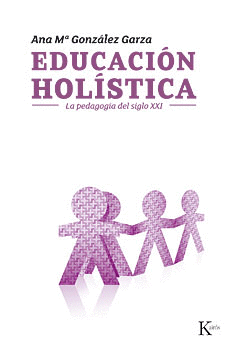 EDUCACION HOLISTICA: