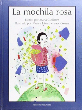 MOCHILA ROSA, LA / MARIA GUTIERREZ