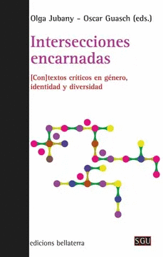 INTERSECCIONES ENCARNADAS :