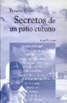 SECRETOS DE UN PATIO CUBANO