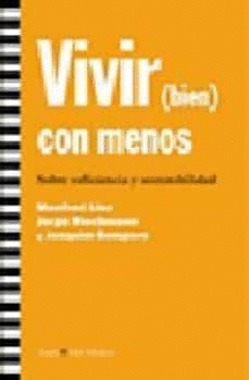 VIVIR (BIEN) CON MENOS: