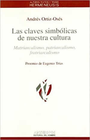 CLAVES SIMBOLICAS DE NUESTRA CULTURA, LA