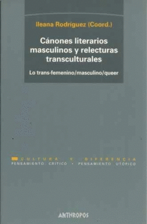CANONES LITERARIOS MASCULINOS Y RELECTURAS TRANSCULTURALES