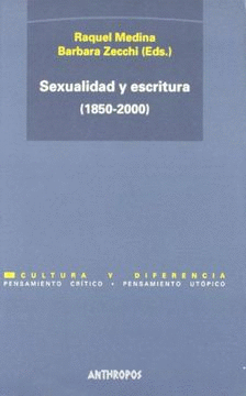 SEXUALIDAD Y ESCRITURA (1850-2000)
