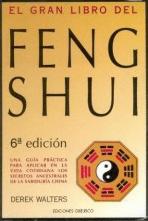 GRAN LIBRO DEL FENG SHUI, EL