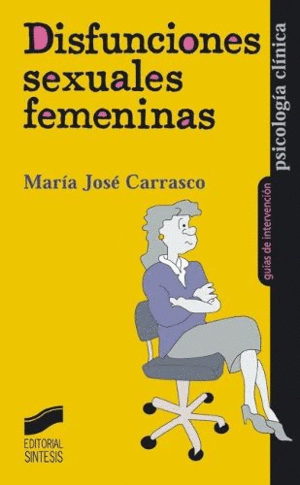 DISFUNCIONES SEXUALES FEMENINAS.