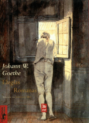 ELEGIAS ROMANAS / JOHANN W. GOETHE
