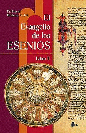 EVANGELIO DE LOS ESENIOS, EL. II