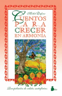 CUENTOS PARA CRECER EN ARMONIA: