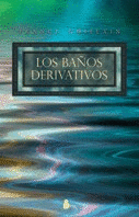 BAÑOS DERIVATIVOS, LOS